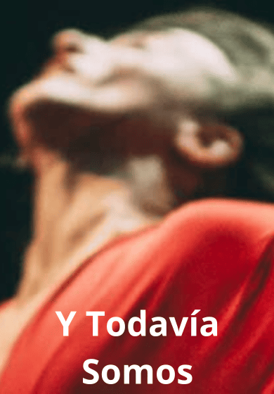 Y todavía somos