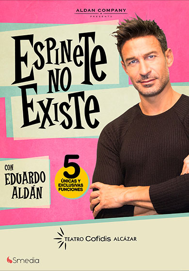 Espinete no existe → Teatro Cofidis Alcázar
