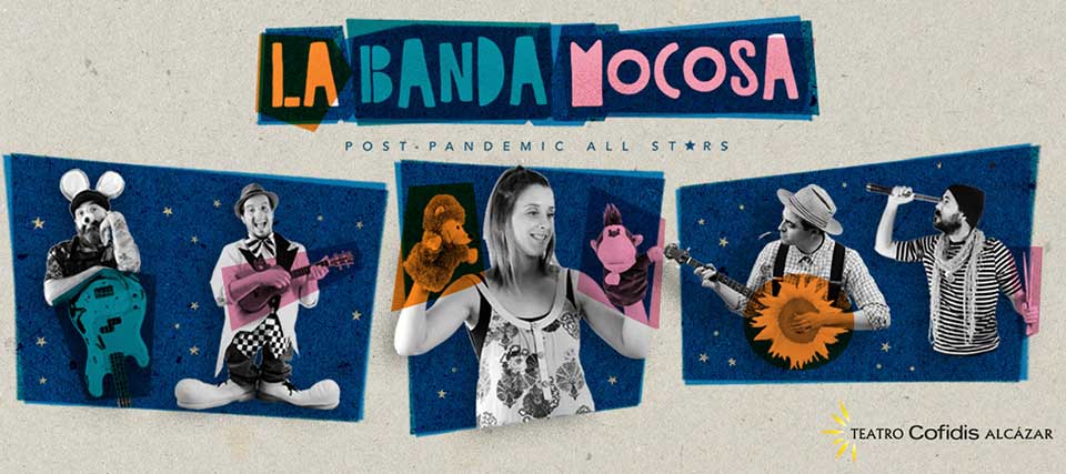 La Banda Mocosa: Post-pandemic All Stars
