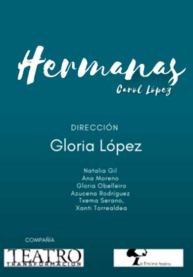 Teatro Transformación: Hermanas