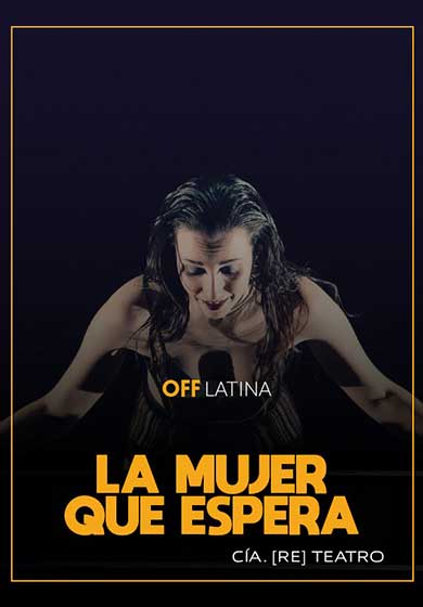 [Re] Teatro: La mujer que espera