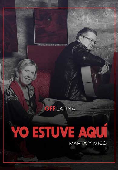 Marta y Micó: Yo estuve aquí