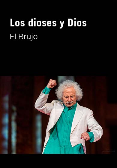 El Brujo: Los dioses y Dios