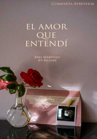 El amor que entendí