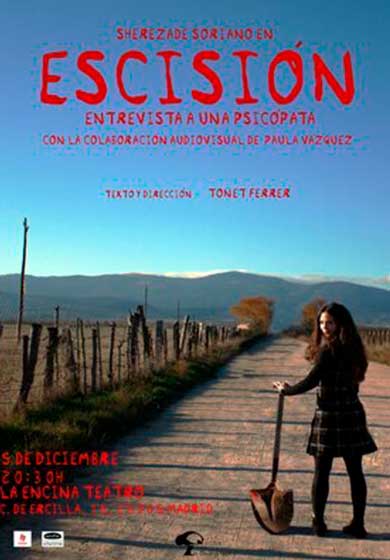 Escisión, entrevista a una psicópata