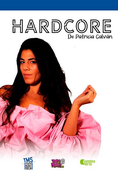 Patricia Galván: Hardcore