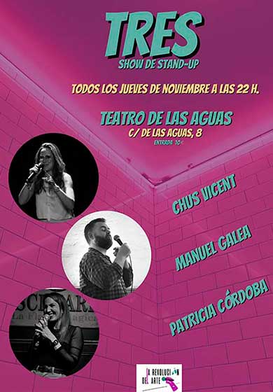 Tres. Show de Stand Up