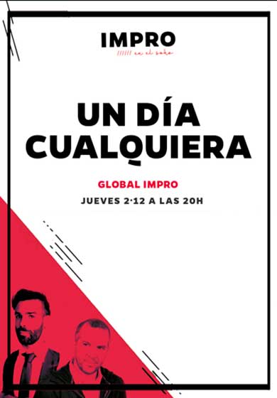 Global Impro: Un día cualquiera