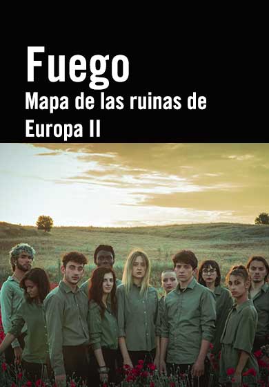 FUEGO / Mapa de las ruinas de Europa II → Círculo de Bellas Artes