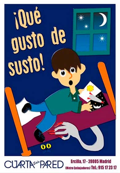 Qué gusto de susto