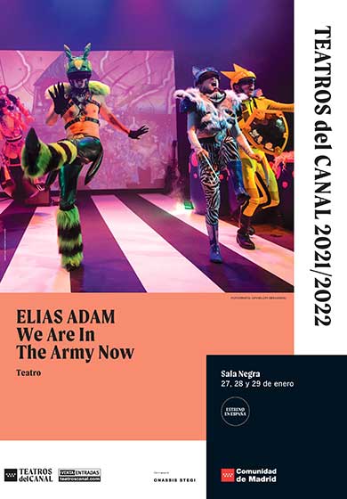 Elias Adam: We Are In The Army Now [Ahora estamos en el ejército] → Teatros del Canal
