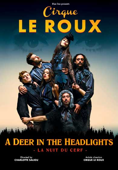 CIRQUE LE ROUX: A deer in the headlights (Un ciervo deslumbrado ante los faros)