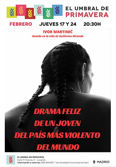 Drama feliz de un joven del país más violento del mundo → El Umbral De Primavera