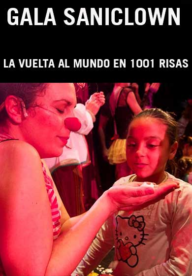 Gala Saniclown: La vuelta al mundo en 1001 risas