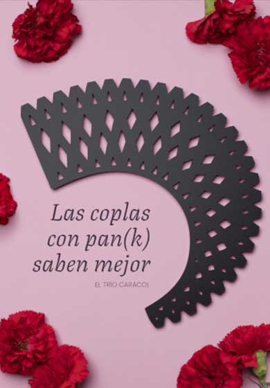 Las coplas con pan(k) saben mejor