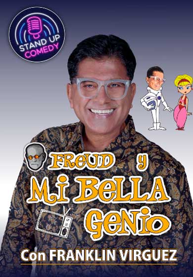 Franklin Virguez: Freud y Mi Bella Genio