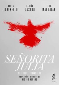 Víctor Heranz: La Señorita Julia