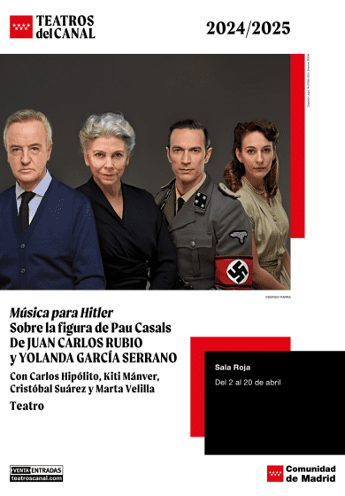 Música para Hitler → Teatros del Canal