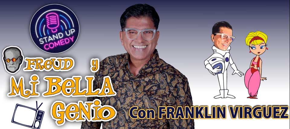 Franklin Virguez: Freud y Mi Bella Genio