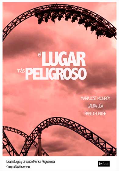 El lugar más peligroso