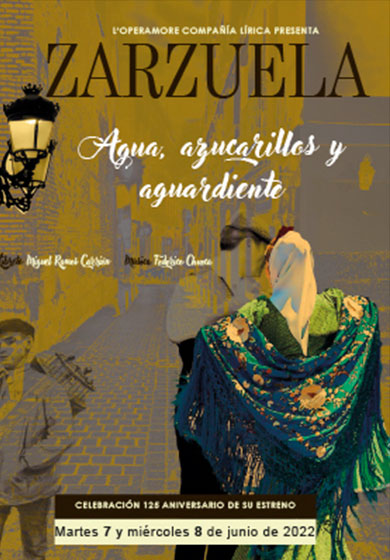 Zarzuela: Agua, azucarillos y aguardiente