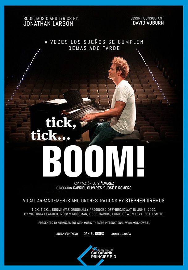 Tick, Tick… BOOM! → La Estación - Gran Teatro CaixaBank Príncipe Pío