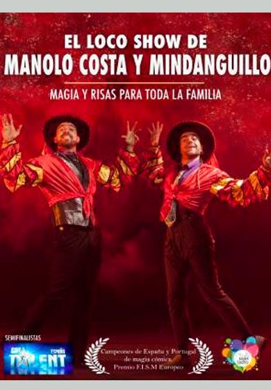 El loco show de Manolo y Mindanguillo