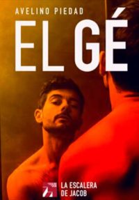 El Gé → La Escalera de Jacob