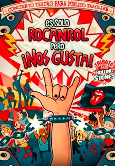 Es solo rocanrol, ¡pero nos gusta! - Tributo a los Rolling Stones