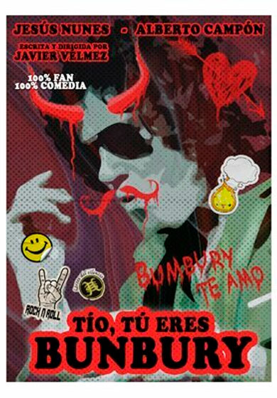 Tío, tú eres Bunbury