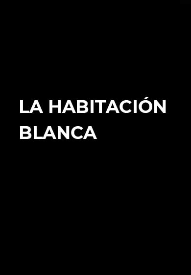 La habitación blanca