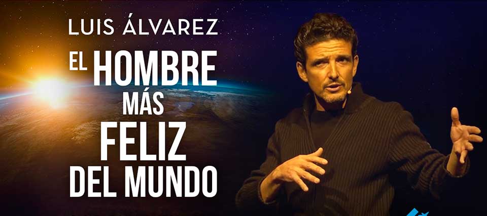 Luis Álvarez: El hombre más feliz del mundo