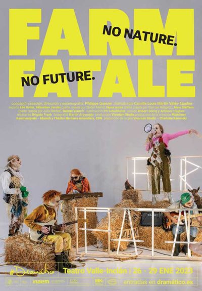 Farm Fatale → Teatro Valle-Inclán (Centro Dramático Nacional)