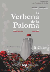 -20% en tus entradas para ‘Zarzuela: La Verbena de la Paloma’ en el Teatro EDP Gran Vía