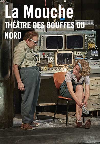 Théâtre des Bouffes du Nord: La Mouche (La mosca)