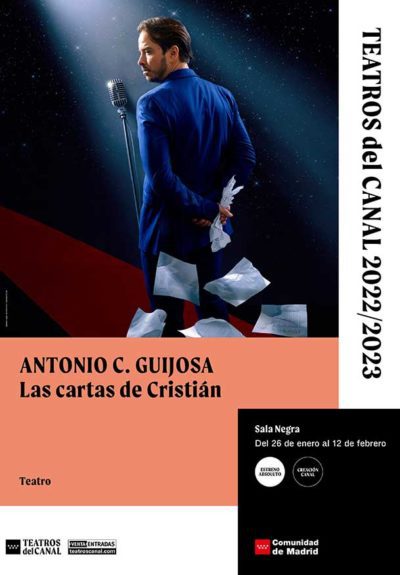 Antonio C. Guijosa: Las cartas de Cristian → Teatros del Canal