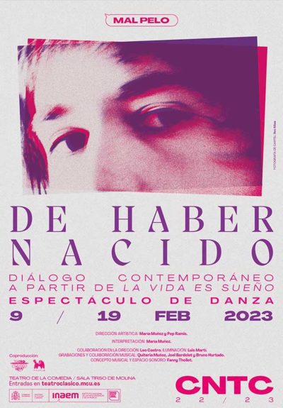 De haber nacido → Teatro de la Comedia