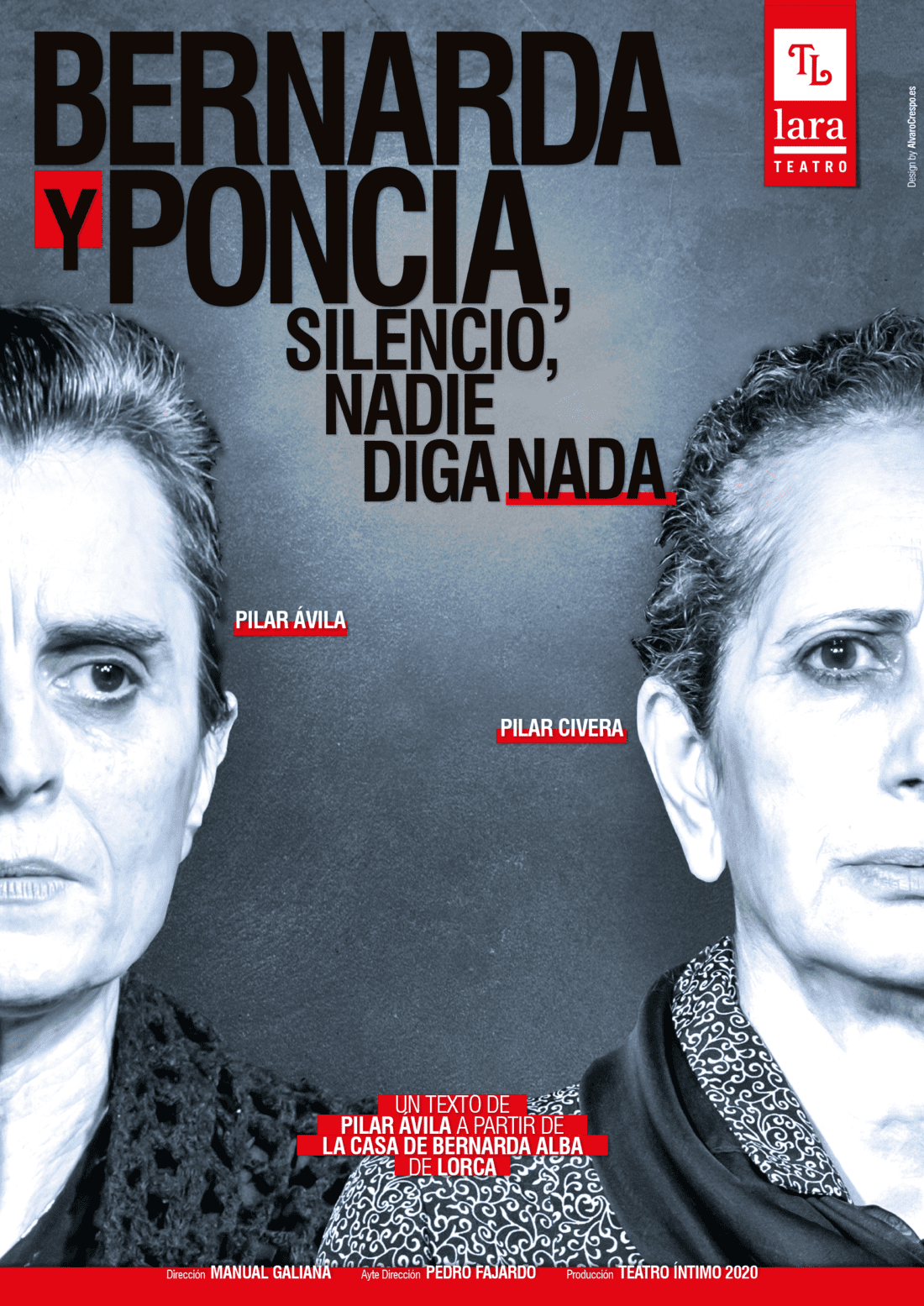 Bernarda y Poncia (silencio, nadie diga nada) → Teatro Lara