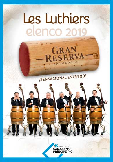 Les Luthiers: Gran Reserva