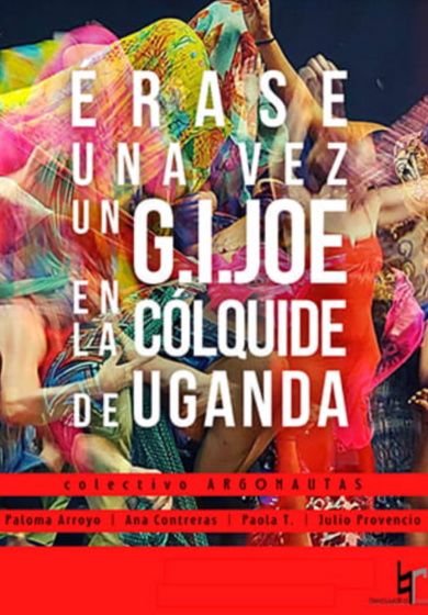 Érase una vez un G.I. Joe en la Cólquide de Uganda