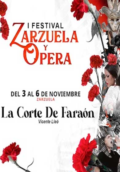 I Festival de Zarzuela y Ópera: La Corte del Faraón