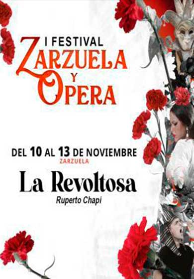I Festival de Zarzuela y Ópera: La Revoltosa