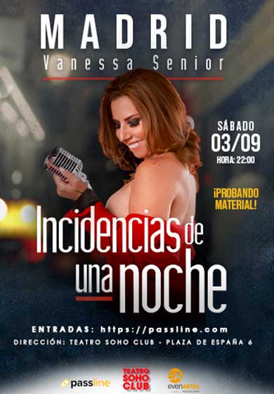 Vanessa Senior: Incidencias de una noche
