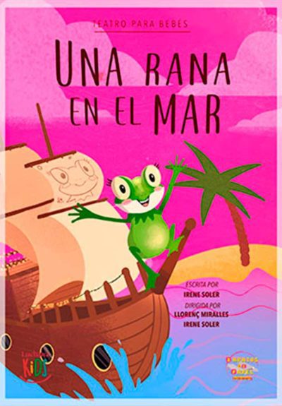 TEATRO PARA BEBÉS: Una rana en el mar → Teatros Luchana