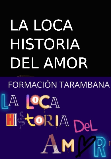 La loca historia del amor