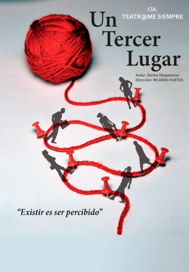 Teatr@me siempre: Un tercer lugar