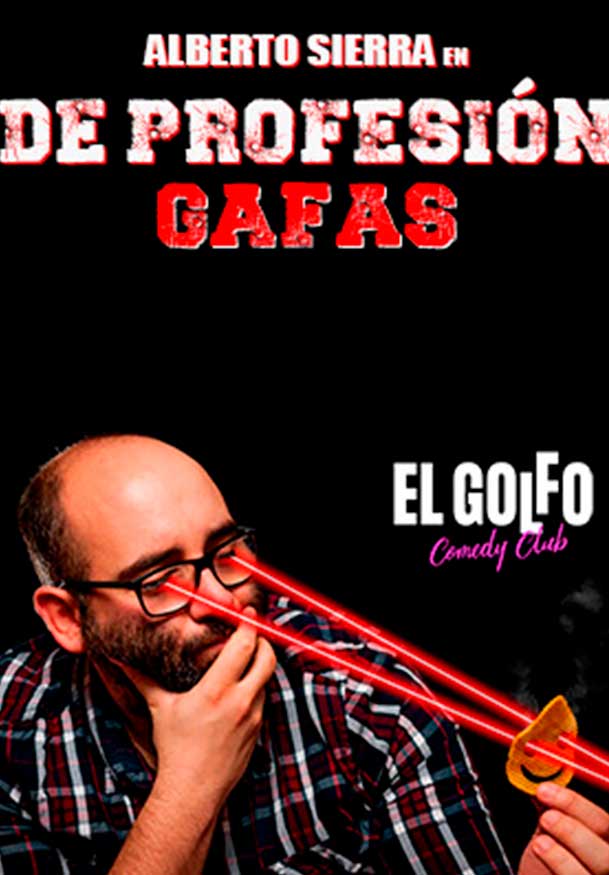 Alberto Sierra. De profesión: gafas
