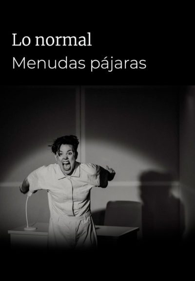 Lo normal → Teatro del Barrio