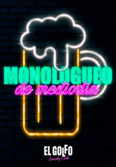 Monologueo de Mediodía