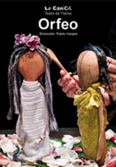 La Canica: Orfeo